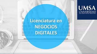 Charla Informativa sobre la Lic en Negocios Digitales en UMSA [upl. by Enimzaj]