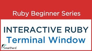 3 Ruby Tutorial  Interactive Ruby Programming [upl. by Nadabas]