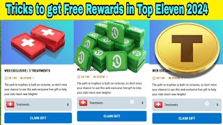 Tricks to get Free Rewards in Top Eleven 2024 [upl. by Winny]