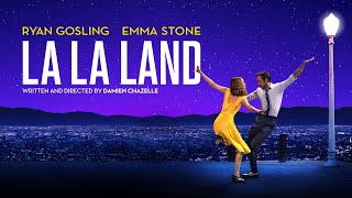 La La Land  Movie Summary [upl. by Borek]