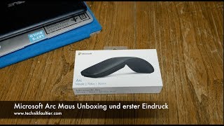 Microsoft Arc Maus Unboxing und erster Eindruck [upl. by Anatnas]