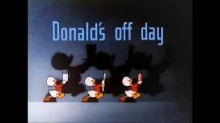 Donald Duck  quotDonalds Off Dayquot 1944  recreation titles [upl. by Odraleba]