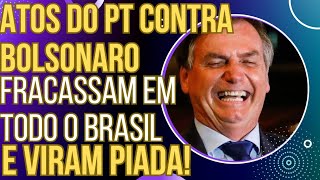 NINGUÉM FOI manifestações petistas pela prisã0 de Bolsonaro fracassam e viram piada [upl. by Ecitnerp]