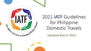 2021 IATF Guidelines on Travel Restrictions within Philippines  Domestic Travel Guide in 2021 [upl. by Bishop]