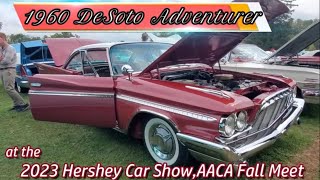 1960 DeSoto Adventurer 2023 Hershey Car Show AACA Fall Meet aaca moparornocar moparlife [upl. by Tavish]