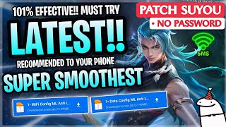 Latest Config ML Anti Lag Super Smoothest 120FPS  Ping Booster Patch Suyou  Mobile Legends [upl. by Rust]