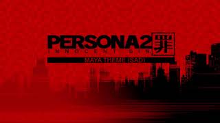 Maya Theme Sad  Persona 2 Innocent Sin PSP [upl. by Cohn]