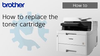 How to replace the toner cartridge Brother Global Support [upl. by Mathia246]