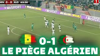 🇩🇿 LALGÉRIE piège un SENEGAL 🇸🇳 inefficace Senegal  Algérie 01 [upl. by Sivram563]