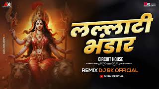 Lallati Bhandar Jogwa CricuitHouseNavratri Dj SongDJ BK [upl. by Bora]