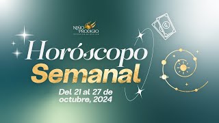 Horóscopo Semanal  Del 21 al 27 de octubre ¡Descubre las predicciones de tu signo [upl. by Ley]