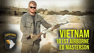 VOICES OF HISTORY PRESENTS  Ed Masterson 2nd Interview US Army 101st Airborne Vietnam 502nd [upl. by Mitman]