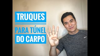 Tratamento caseiro de Túnel do Carpo em 4 dicas [upl. by Arykahs]