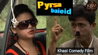 Pyrsa Baieid Ep4  Khasi Comedy Film [upl. by Neslund]