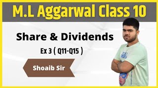 Class 10  ML Aggarwal  Share amp Dividends  Ex 3  Part 03 [upl. by Cruce]