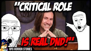 Critical Role DESTROYS DnD Group  rrpghorrorstories [upl. by Oilime]