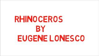 Rhinoceros by Eugene Ionesco  Hindi me [upl. by Noiek]