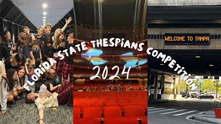 FLORIDA STATE THESPIANS VLOG🎭 [upl. by Tavie]