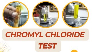 Chromyl Chloride Test [upl. by Orling]