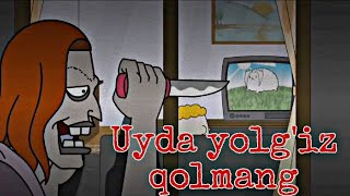 UYDA YOLGIZ QOLMANG  qorqinchli animatsion hikoya [upl. by Leanor]