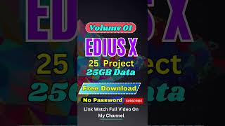 Edius X  25GB Project Data  Free Download Mega Studio [upl. by Pincus]