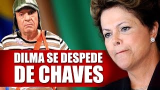 DILMA SE DESPEDE DE CHAVES  PRONUNCIAMENTO OFICIAL [upl. by Onaicul]