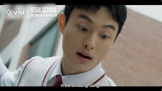 Trailer High School Return of a Gangster  Coming To Viu FREE Tonight [upl. by Longwood559]