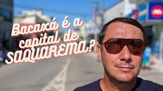 Bacaxá é a capital de SAQUAREMA [upl. by Naicad]