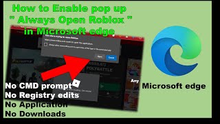 How to Enable pop up quot Always Open Roblox quot in Microsoft edge [upl. by Blanca]