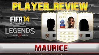 FUT14  Legend Review  JeanEudes Maurice BU  99  FR [upl. by Forlini714]