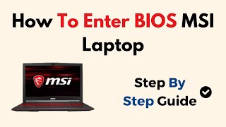 How To Enter BIOS MSI Laptop [upl. by Ohcamac]