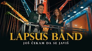 LAPSUS BAND  JOS CEKAM DA SE JAVIS OFFICIAL VIDEO [upl. by Bannasch252]