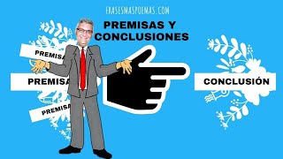 PREMISAS Y CONCLUSIONES EN SENCILLOS EJEMPLOS [upl. by Vivica]