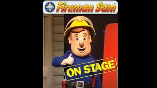 Hello Im Fireman Sam from Fireman Sam On Stage [upl. by Gati425]