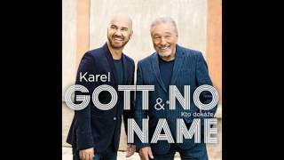 Karel Gott amp No Name  Kto dokáže released 14072017 [upl. by Nedgo]