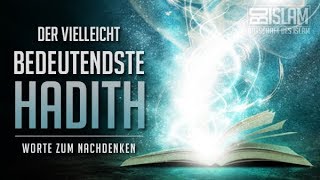 Der vielleicht bedeutendste Hadith ᴴᴰ ┇ Worte zum Nachdenken ┇ BDI [upl. by Englis694]