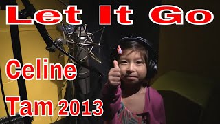 Let It Go Celine Tam 6 Years Old Little Girl Cover [upl. by Wycoff]