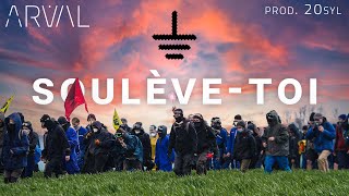 ARVAL  Soulève Toi Prod 20syl Clip officiel [upl. by Brelje149]