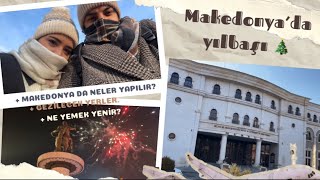 ÜSKÜP MAKEDONYA DA YILBAŞI  MAKEDONYADA GEZİLECEK YERLER MAKEDONYADA NE YENİR SKOPJE  MACEDONİA [upl. by Drexler]