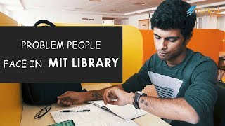 Problem People face in Library  ManipalBlogcom [upl. by Lasko57]