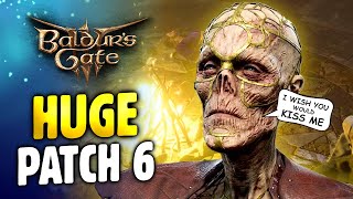 Baldurs Gate 3 HUGE Patch 6 Update Notes amp Overview [upl. by Nitsyrk726]