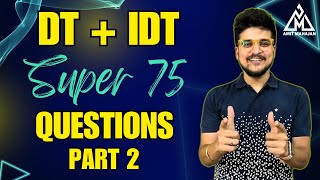 Direct Tax and GST  Super 75 Questions  Part 2  Inter  CA Amit Mahajan [upl. by Aivatnahs731]