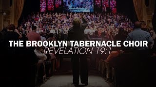 Revelation 191  The Brooklyn Tabernacle Choir [upl. by Otina]