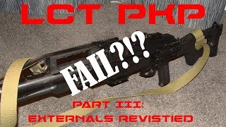 LCT PKP Part 3 Externals Revisited [upl. by Okiek]