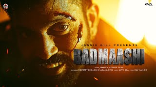 Badmaashi Official Video  Simmie ft Afsana Khan  Dilpreet Dhillon  Sara Gurpal  Jassie Gill [upl. by Ssyla]