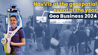 NavVis at the geospatial event of the year  Geo Business 2024  London [upl. by Aerda]