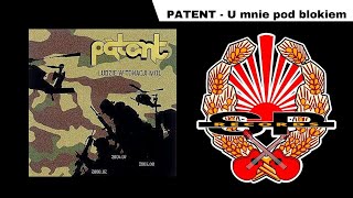 PATENT  U mnie pod blokiem OFFICIAL AUDIO [upl. by Nylegna663]