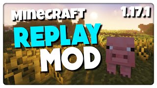 Wie Installiert man die Replay mod In Minecraft 1171  Deutsch [upl. by Ylsew]