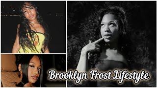 Brooklyn Frost Lifestyle Hobbies Biography Relationship Age Net Worth Facts Family Ethnicity [upl. by Odnanref]