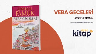 VEBA GECELERİ SESLİ KİTAP ÖZETİ  ORHAN PAMUK SESLİ KİTAP ÖZETİ  Özet Kitap  Kitap Özeti Dinle [upl. by Gaynor77]